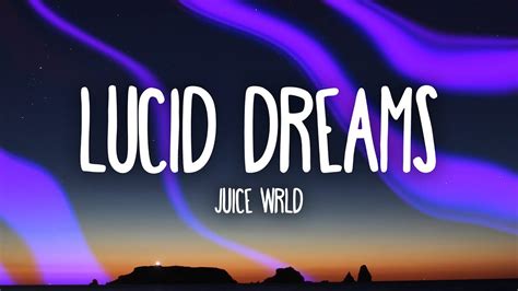 lucid dreams song